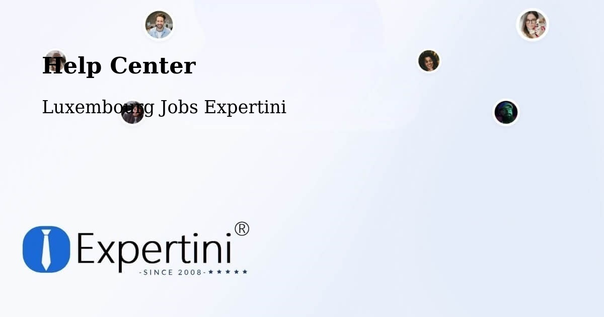 Help Center – Bourscheid - Luxembourg Jobs Expertini