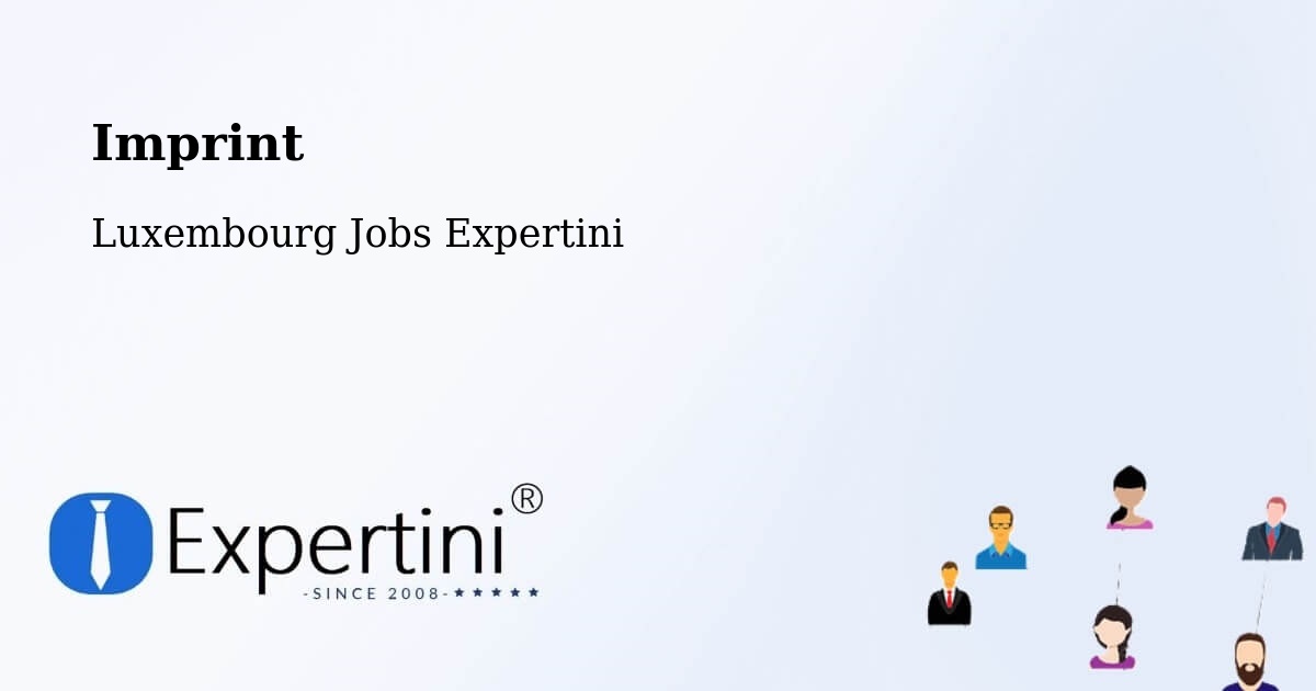 Imprint – Bourscheid - Luxembourg Jobs Expertini