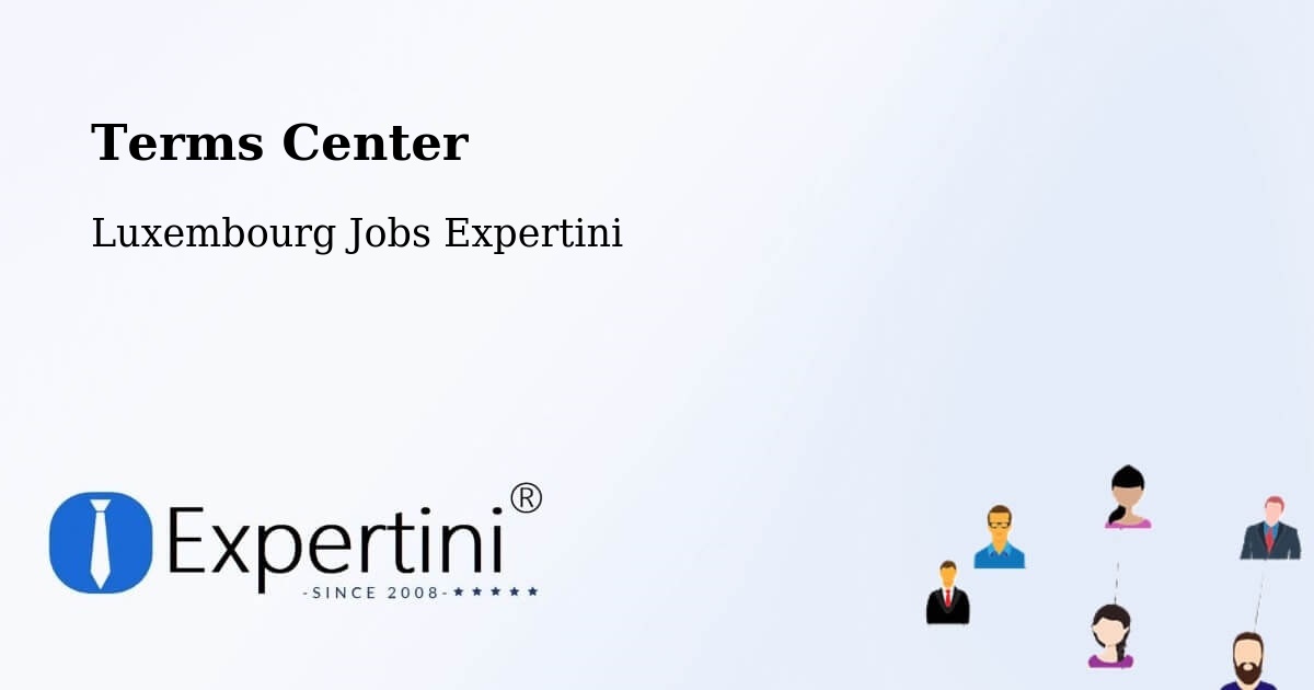 Terms of Service – Bourscheid - Luxembourg Jobs Expertini